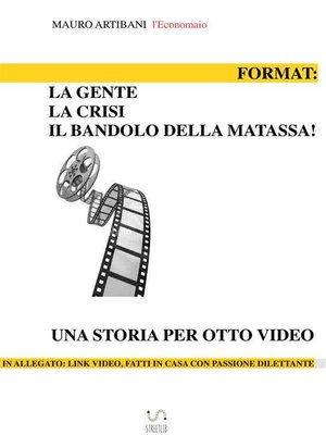 cover image of Format--La Gente, la crisi e il bandolo della matassa